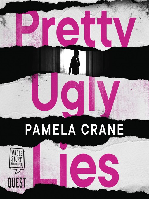 Title details for Pretty Ugly Lies by Pamela Crane - Wait list